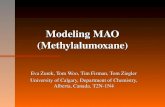 Modeling MAO (Methylalumoxane ) Eva Zurek, Tom Woo, Tim Firman, Tom Ziegler University of Calgary, Department of Chemistry, Alberta, Canada, T2N-1N4.