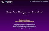 Hedge Fund Disclosure and Operational Risk 第十九屆亞太財務經濟會計及管理會議 The 19th Annual Conference on Pacific Basin Finance, Economics, Accounting, and Management.