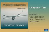 Chapter Ten General Equilibrium and Economic Welfare.