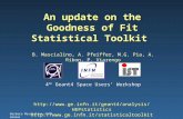 Barbara Mascialino, INFN Genova An update on the Goodness of Fit Statistical Toolkit B. Mascialino, A. Pfeiffer, M.G. Pia, A. Ribon, P. Viarengo .