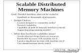 EECC756 - Shaaban #1 lec # 13 Spring2002 5-2-2002 Scalable Distributed Memory Machines Goal: Parallel machines that can be scaled to hundreds or thousands.