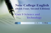 New College English (Book Four, Second Edition) Unit 9 Science and Technology 主讲人：靳慧敏.