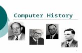 1 Computer History. 2 幫人們計算的工具 很久以前的算盤 … ( 西元前 3000 年 ) First generation 第一個商業運轉的電腦 UNIVAC I (1951) 為什麼花了這麼久才發明電腦？