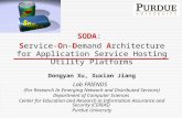 SODA : Service-On-Demand Architecture for Application Service Hosting Utility Platforms Dongyan Xu, Xuxian Jiang Lab FRIENDS (For Research In Emerging.