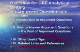 1 Overview for GRE Analytical Writing > Sections Sections I. Introduction to Argument Questions I. Introduction to Argument Questions (I. 介紹 Argument Questions)