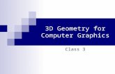 3D Geometry for Computer Graphics Class 3. 2 Last week - eigendecomposition A We want to learn how the matrix A works:
