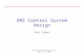 Collaboration Meeting at UCI, April 7-9, 2005 EMI Control System Design Kurt Liewer.
