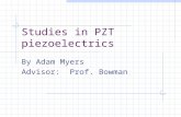Studies in PZT piezoelectrics By Adam Myers Advisor: Prof. Bowman.