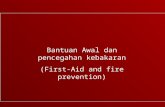 Bantuan Awal dan pencegahan kebakaran (First-Aid and fire prevention)