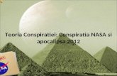 Teoria Conspiratiei: Conspiratia NASA si apocalipsa 2012.