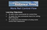 More Perl Control Flow Learning Objectives: 1. To learn more commands for control flow 2. To apply the new commands learnt for writing tidier program 3.