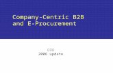 Company-Centric B2B and E-Procurement 范錚強 2006 update.