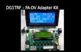 DG1TRF – FA-DV Adapter Kit. DG1TRF DVRPTR V1 DG1TRF DVRPTR DV2.