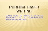 LEARN HOW TO WRITE A DETAILED RESPONSE TO A CONSTRUCTIVE RESPONSE QUESTION!