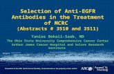 Selection of Anti-EGFR Antibodies in the Treatment of MCRC (Abstracts # 3510 and 3511) Tanios Bekaii-Saab, MD The Ohio State University Comprehensive Cancer.