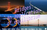 There are more than 500,000 bridges in the United States!