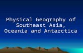 Physical Geography of Southeast Asia, Oceania and Antarctica.