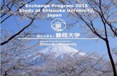 1 Exchange Program 2015 Study at Shizuoka University, Japan.