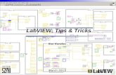LabVIEW: Tips & Tricks Ihor Korolov March 2011. Contents  GPIB communication  VISA: GPIB and Serial port configuration and communication  How to create.