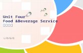 L/O/G/O Unit Four Food &Beverage Service 餐饮服务. Unit Objectives （单元目标） After learning this unit, you should ——read, comprehend and translate into Chinese.