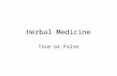 Herbal Medicine True or False. Ginseng .