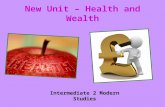 New Unit – Health and Wealth Intermediate 2 Modern Studies.