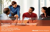Microsoft Small Business Specialist Community Mira Perry Partner Development Manager Small Business Marketing Group Microsoft Canada Co.