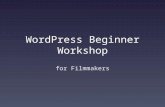WordPress Beginner Workshop for Filmmakers. Kelly Wittenberg Western Michigan University.