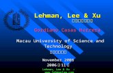 Lehman, Lee & Xu -  Lehman, Lee & Xu Gordiano Casas Herrera Macau University of Science and Technology Macau University of Science and.