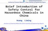 中国工程物理研究院化工材料研究所 Institute of Chemical Materials, China Academy of Engineering Physics Brief Introduction of Safety Control for Hazardous Chemicals