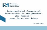 International Commercial Arbitration in the present-day Russia: some facts and ideas [October 2012]