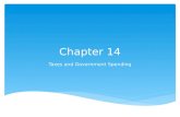 Chapter 14 Taxes and Government Spending. Section 1 Chapter 14.