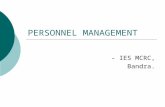 PERSONNEL MANAGEMENT - IES MCRC, Bandra.. Personnel Policies & Standing Orders - Lecture 3A.