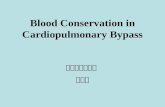 Blood Conservation in Cardiopulmonary Bypass 서울대학교병원 김경환.