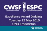 Excellence Award Judging UNB Fredericton Tuesday 12 May 2015.