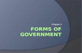 Chapter 3. Types of Government Three ways to classify governments: 1. Systems of government 2. Relationship between levels of government 3. Methods.