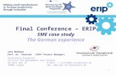 1 Final Conference – ERIP SME case study The German experience Jens Mehmann Prof. Dr. Thorsten (ERIP Project Manager) Hochschule Osnabrück Institut für.