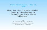 What Are the Economic Health Costs of Non-Action in Controlling Toxic Water Pollution? by K. William Easter, Professor Department of Applied Economics.