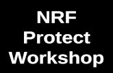 NRF Protect Workshop. Active Shooter + Workplace Violence: It’s About You, Your Management & Your People.