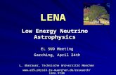 LENA Low Energy Neutrino Astrophysics L. Oberauer, Technische Universität München  LENA Delta EL SUD Meeting.