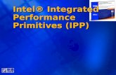 ® Intel® Integrated Performance Primitives (IPP).