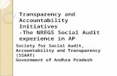 Society for Social Audit, Accountability and Transparency (SSAAT) Government of Andhra Pradesh Transparency and Accountability Initiatives -The NREGS Social.