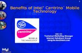 Intel Confidential 1 Benefits of Intel ® Centrino ™ Mobile Technology 이성호 이사 Technical Marketing Manager Internet Solutions Group sung.ho.lee@intel.com.