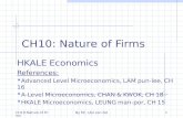 CH10-Nature of FirmsBy Mr. LAU san-fat1 CH10: Nature of Firms HKALE Economics References: Advanced Level Microeconomics, LAM pun-lee, CH 16 A-Level Microeconomics,
