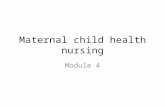 Maternal child health nursing Module 4. Objectives Discuss infection in pregnancy, Rh and ABO incompatibilities, multiples pregnancies, preterm, true.