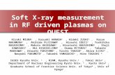 Soft X-ray measurement in RF driven plasmas on QUEST Hiroki MIURA 1, Kazuaki HANADA 2, Hideki ZUSHI 2 ， Kazuo NAKAMURA 2, Akihide FUJISAWA 2, Hiroshi IDEI1.