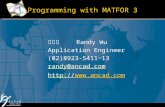 Programming with MATFOR 3 吳衍憲 Randy Wu Application Engineer (02)8923-5411~13 randy@ancad.com .