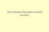 The Russian-Georgian armed Conflict. Background information  Population 4,4 mil. Population.