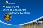 17 October 2015 Shire of Coolgardie Ordinary Election 17 October 2015 Shire of Coolgardie Ordinary Election.
