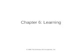 © 2008 The McGraw-Hill Companies, Inc. Chapter 6: Learning.